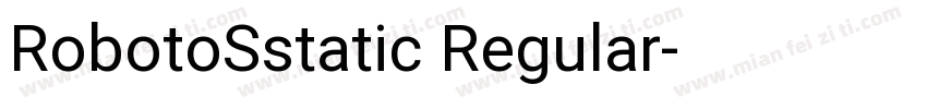 RobotoSstatic Regular字体转换